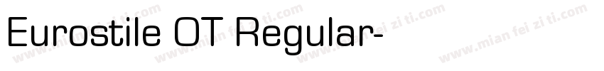 Eurostile OT Regular字体转换